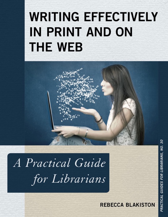 Writing Effectively in Print and on the Web