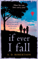 S.D. Robertson - If Ever I Fall artwork