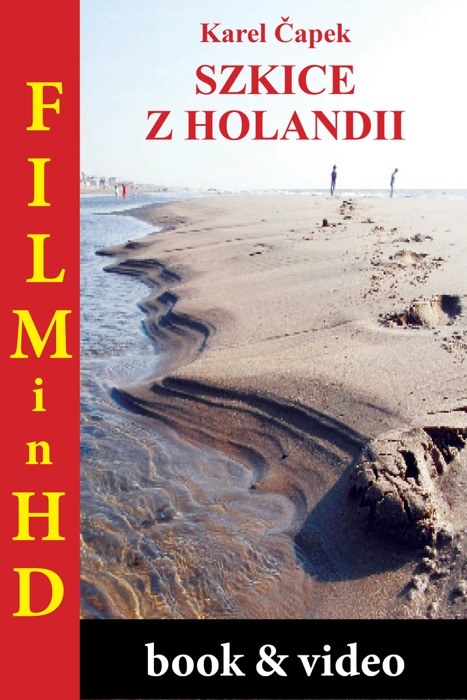 Szkice z Holandii (wersja rozszerzona)