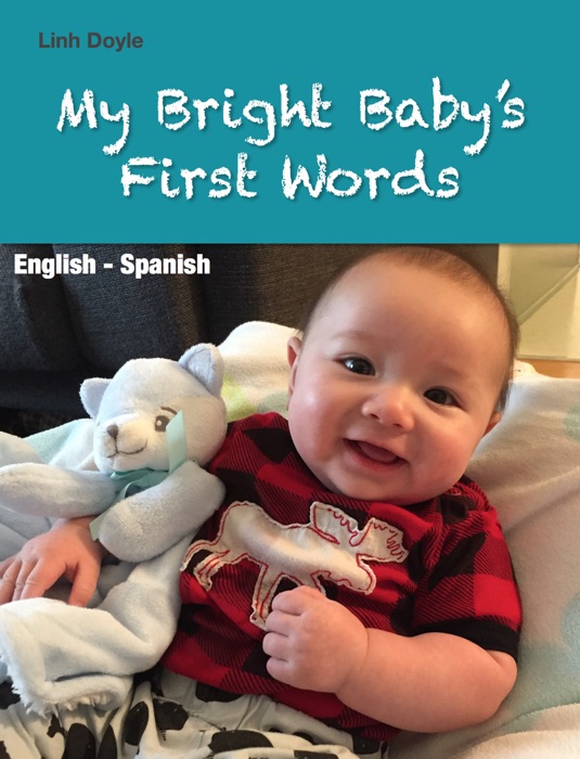 My Bright Baby's First Words