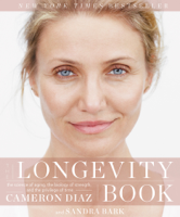 Cameron Diaz & Sandra Bark - The Longevity Book artwork