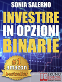 Investire in Opzioni Binarie - Sonia Salerno