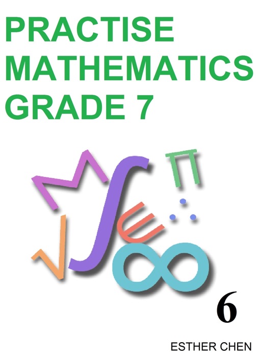 Practise Mathematics: Grade 7 Book 6