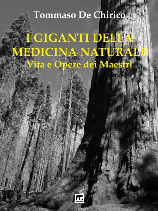 I giganti della medicina naturale