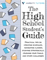 The High School Student’s Guide