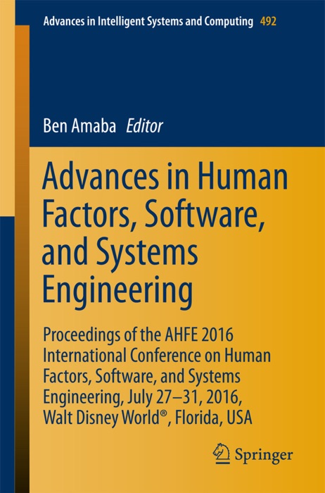 Advances in Human Factors, Software, and Systems Engineering