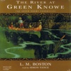 The River At Green Knowe (Audiobook)