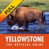 Yellowstone National Park - The Official Guide (Full Version)