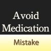 How to Avoid Medication Mistake