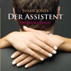 Der Assistent | Erotischer Roman