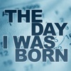 The Day I Was Born (French Edition)