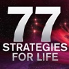 77 Strategies for Life