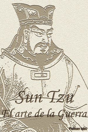 Sun Tzu, El Arte de la Guerra