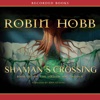 Shaman's Crossing (Audiobook)