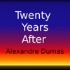 Twenty Years After by Alexandre Dumas