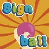 Sign Ball Toss