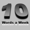 Ten Words a Week