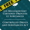Loi réglementant certaines drogues et autres su...