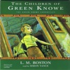 The Children of Green Knowe (Audiobook)