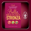 101 modi per diventare bella, milionaria e stronza