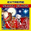 Extreme SantaClaus - 산타의 모험