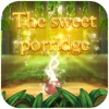 Sweet Porridge – Imagination Stairs – interactive storybook – English only