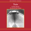 Train (Audiobook)