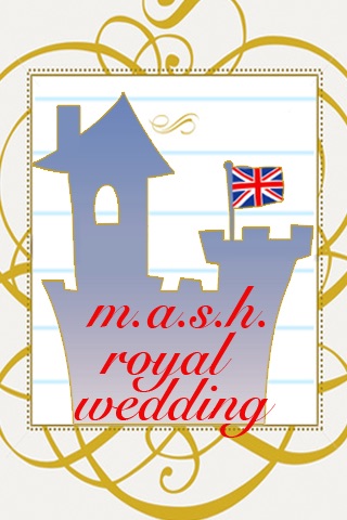 M.A.S.H. Royal Wedding