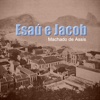 Esau e Jaco