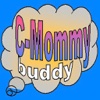 C-Mommy Buddy