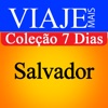 Salvador - Coleção 7 Dias