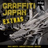 Graffiti Japan Extras