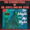 The Strange Case Of Dr Jekyll And Mr Hyde