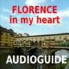 Florence in my heart- audioguide for travellers and tourists