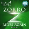 Zorro Rides Again - Episode 1 'Death from the Sky' - Films4Phones