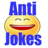 Hilarious Anti Jokes Lite