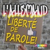 L'ALLEMAND - liberté de parole!  (GERMAN for FRENCH speakers)