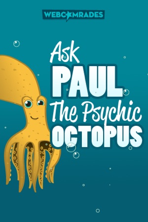 Ask Paul the Psychic Octopus