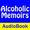Alcoholic Memoirs - Audio Book