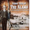 iTour / Audio Tour of the Alamo and Old San Antonio of the Wild West