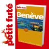 Reader Genève- Petit Futé - Guide - Voyages - L...