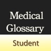 Medical Glossary (Student Edition)