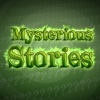 Mysterious Stories