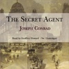The Secret Agent (by Joseph Conrad)