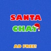 Santa Chat (Ad Free)