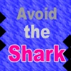 Avoid the Shark