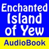 Enchanted Island of Yew - Audio Book