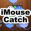 iMouse Catch