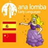 Ana Lomba’s Spanish and Chinese for Kids – Cinderella (Bilingual Spanish-Mandarin Story)