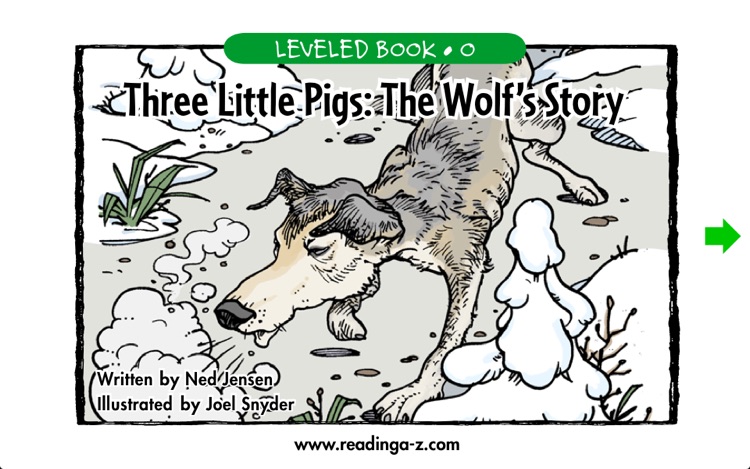 Three Little Pigs: The Wolf's Story - LAZ Reader [Level O–second grade]